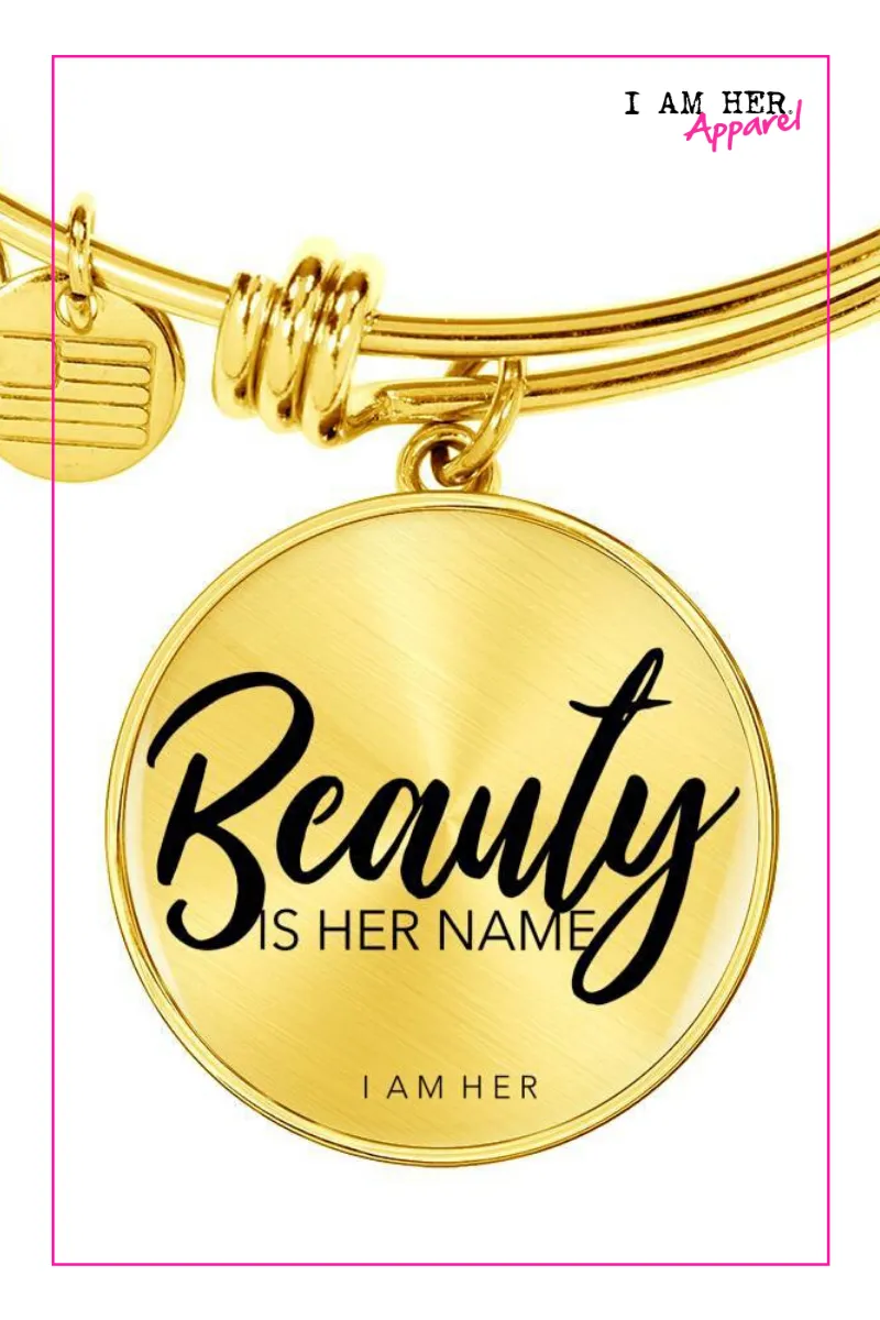 Beauty is Her Name - Women's Bangle Bracelet