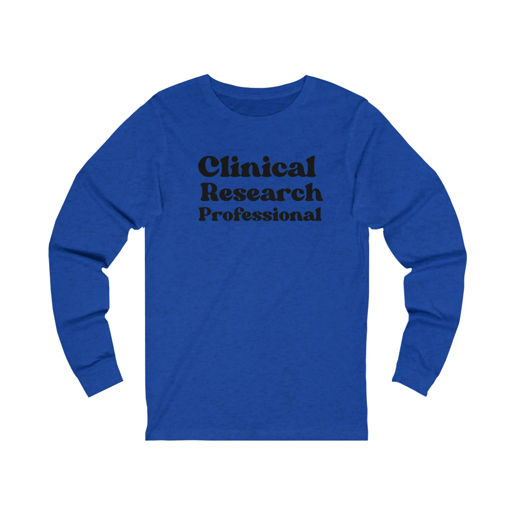 Clinical Research Professional long sleeve