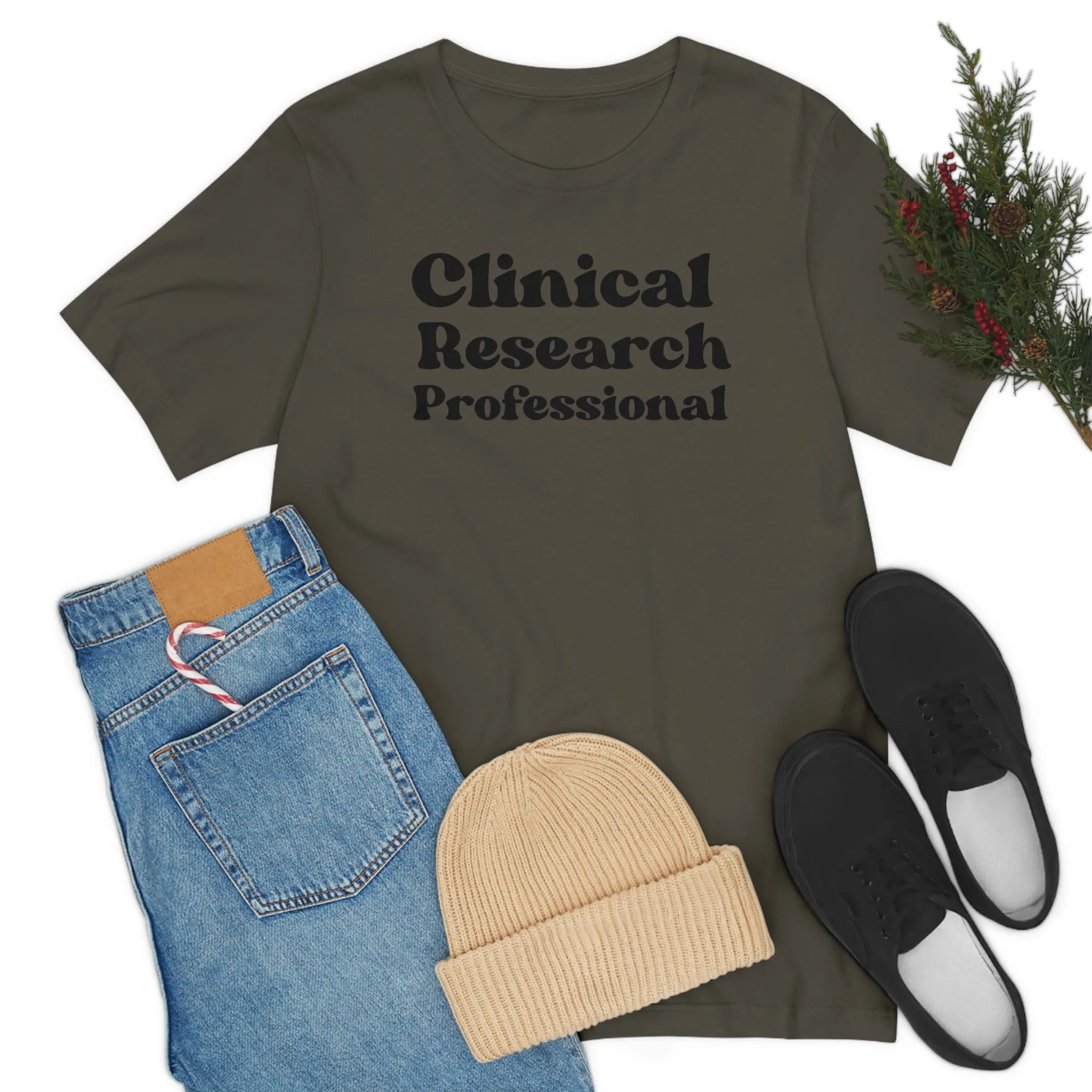Clinical Research Professional Shirt