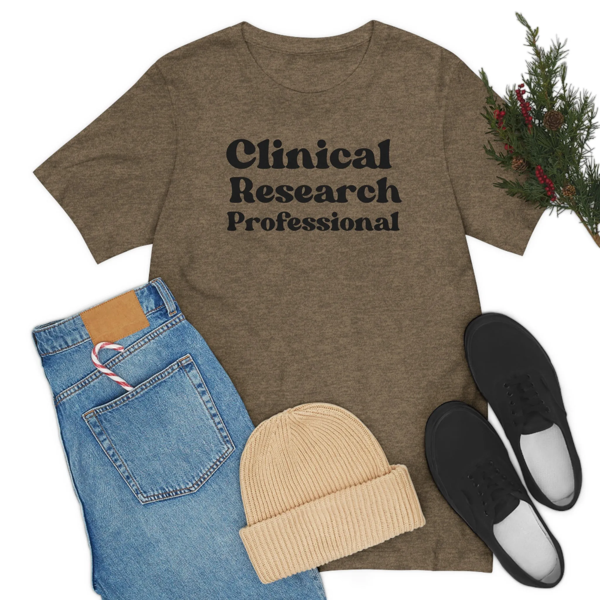 Clinical Research Professional Shirt