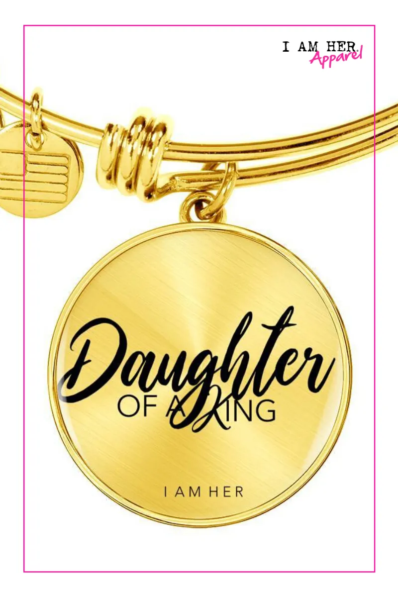 Daughter of a King - Women's Bangle Bracelet