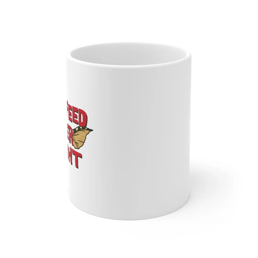 Don't Feed After Midnight Coffee Mug