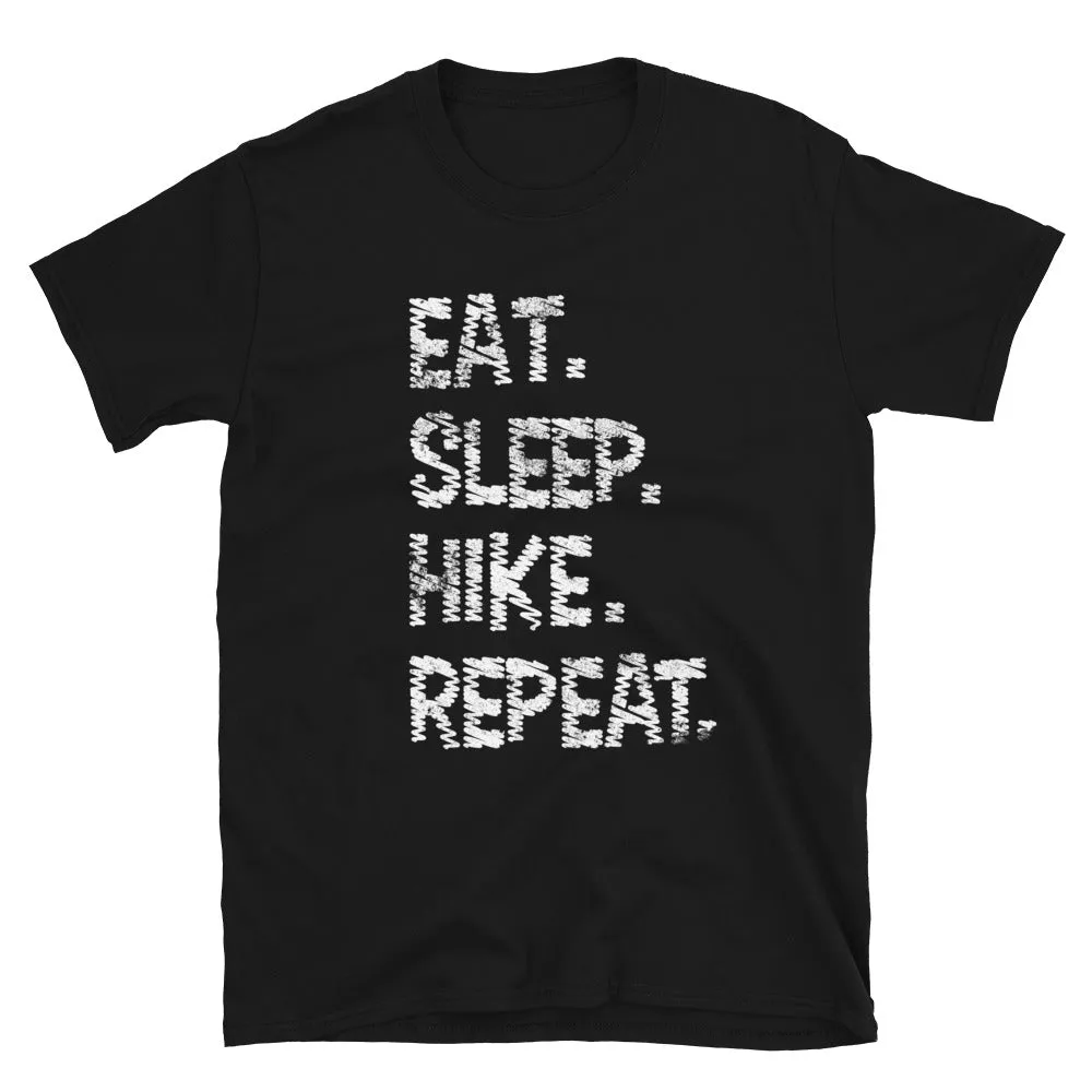 Eat. Sleep. Hike. Repeat. Women's T-Shirt