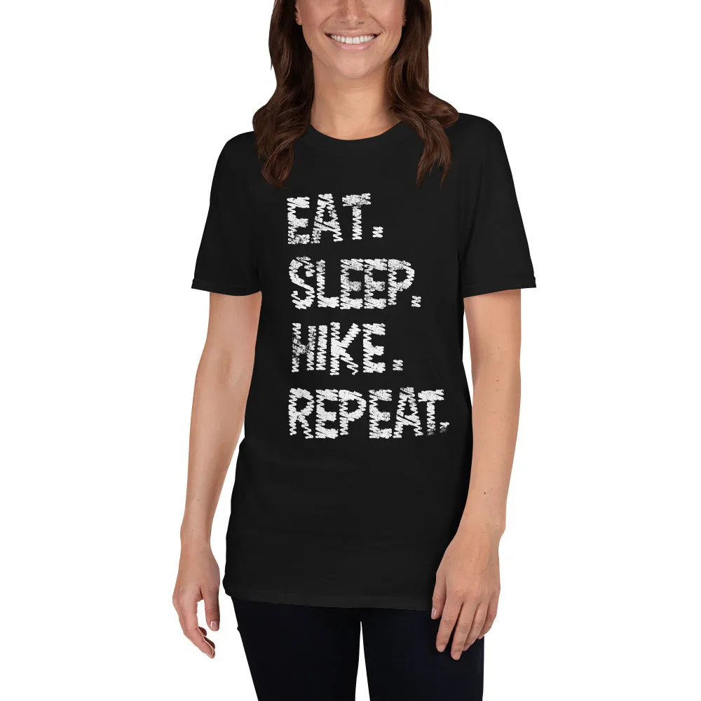 Eat. Sleep. Hike. Repeat. Women's T-Shirt