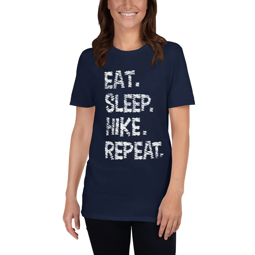 Eat. Sleep. Hike. Repeat. Women's T-Shirt