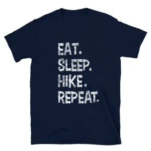 Eat. Sleep. Hike. Repeat. Women's T-Shirt