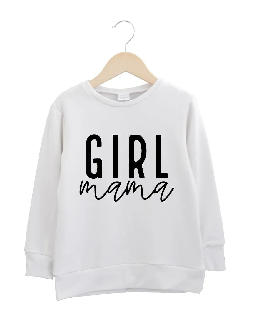 Girl Mama Crewneck Women's