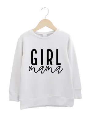 Girl Mama Crewneck Women's