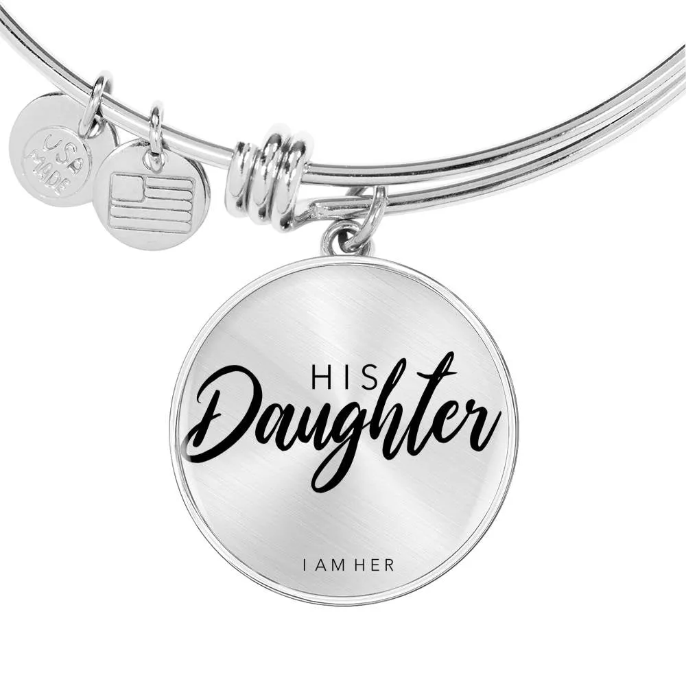 His Daughter - Women's Bangle Bracelet
