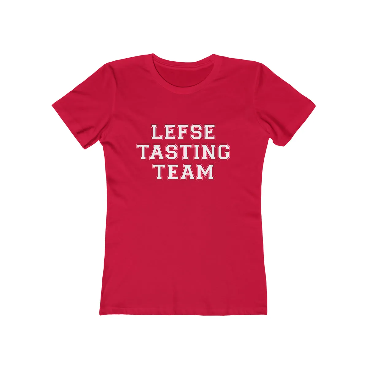 Lefse Tasting Team Women's Fit T-Shirt