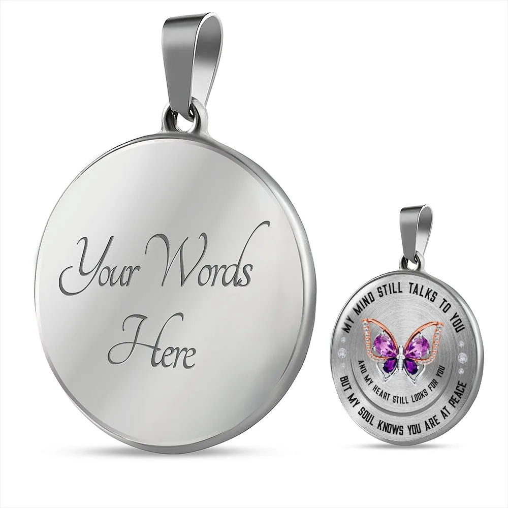 My Mind Still Talks To You Circle Pendant Necklace