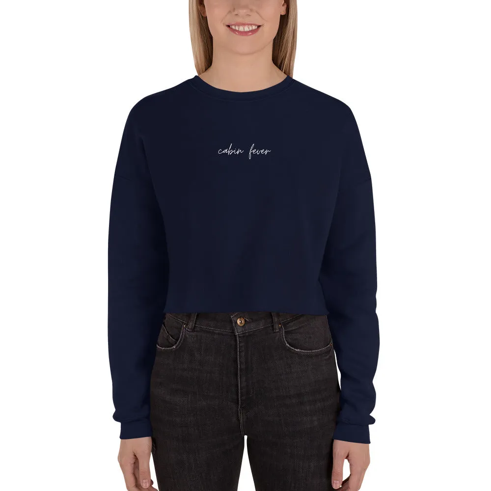 "CABIN FEVER- WHITE" Crop Sweatshirt