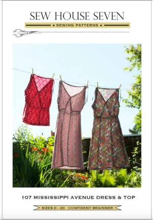 Sew House Seven- The Mississippi Avenue Dress & Top