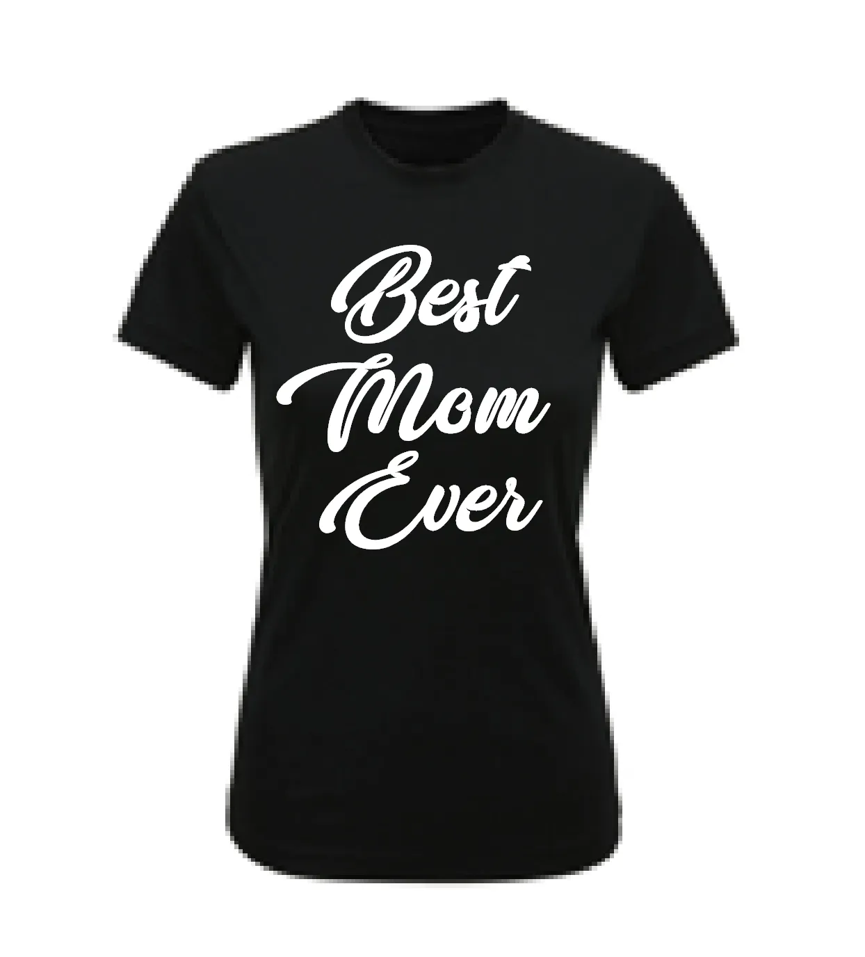 T-Shirt Women's Best Mom Ever